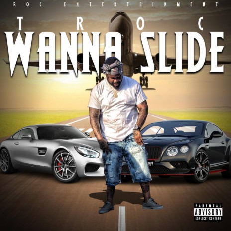 Wanna Slide | Boomplay Music