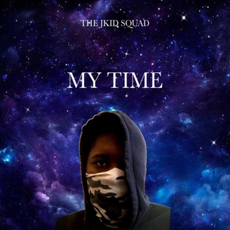 My Time (Clean Version) | Boomplay Music
