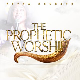 The Prophetic Worship