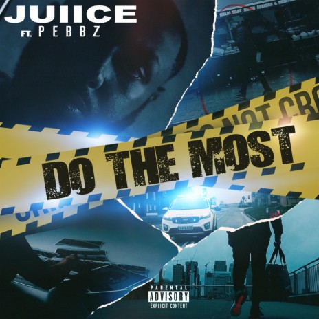 Do the Most (feat. Pebbz) | Boomplay Music