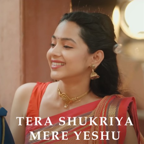 Tera Shukriya Mere Yeshu | Boomplay Music