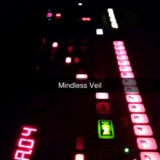 Mindless Veil