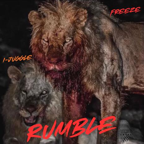 Rumble ft. i-juggle | Boomplay Music