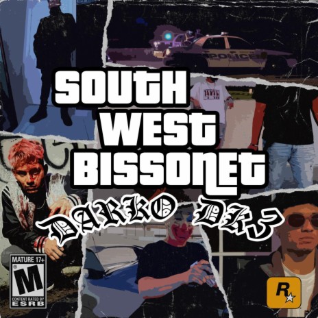 Southwest (La Bissonet) ft. Darko DK3