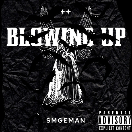 Blowing Up | Boomplay Music