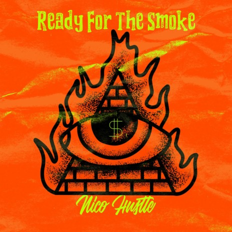 Ready For The Smoke | Boomplay Music