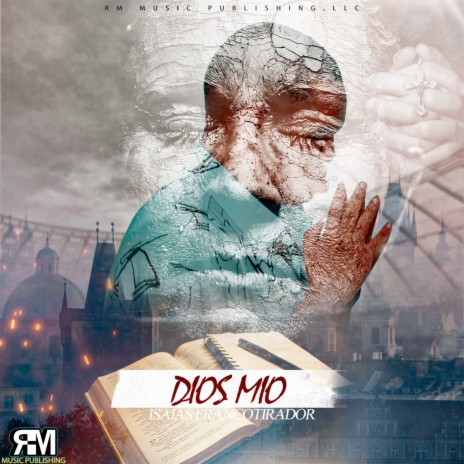 Dios Mio | Boomplay Music