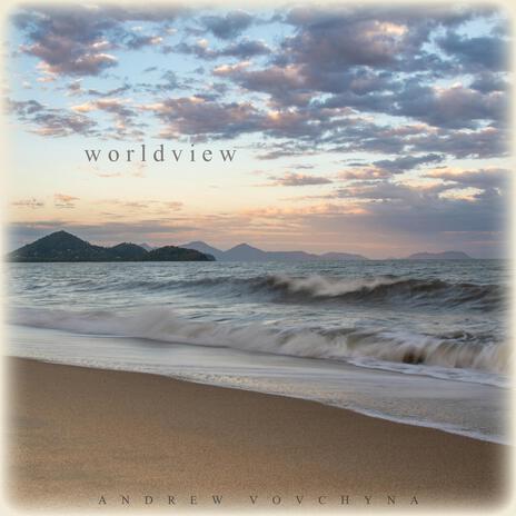 Worldview | Boomplay Music