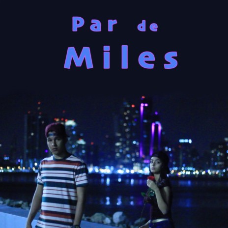 Par de Miles