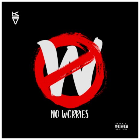 No Worries | Boomplay Music