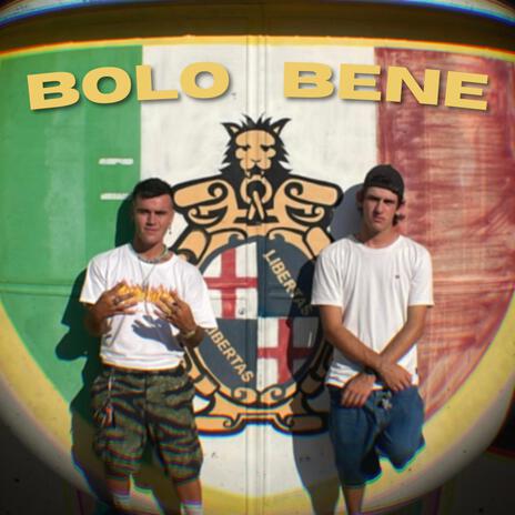 Bolo Bene ft. Dodo & Nettuno