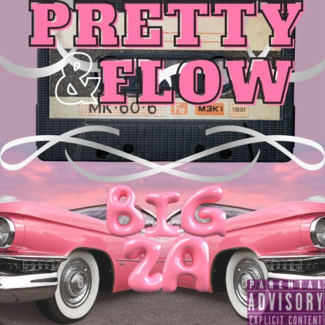 Pretty & Flow | Boomplay Music