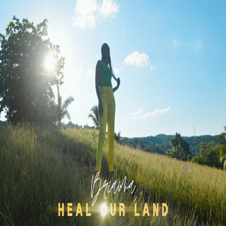 Heal Our Land