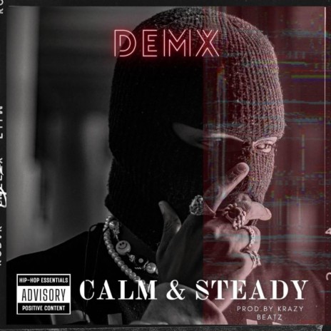 Calm and Steady | Boomplay Music