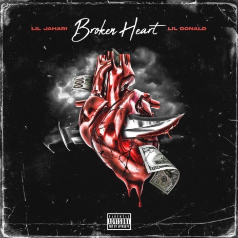 Broken Heart ft. Lil Donald | Boomplay Music