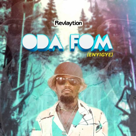 ODA FOM (Enyigye) | Boomplay Music