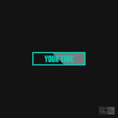 Your Time (feat. grysn.oir) | Boomplay Music