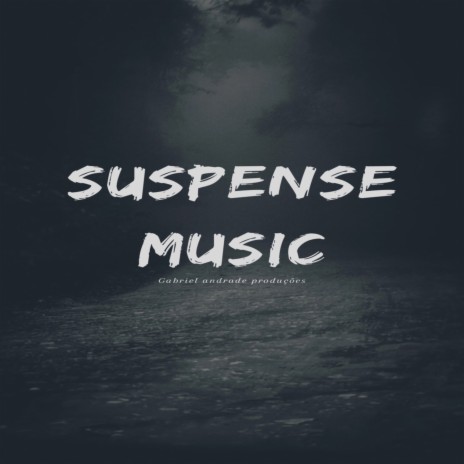 Suspense Music