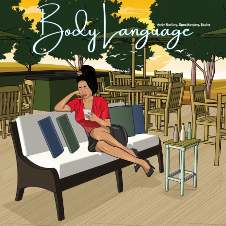 Body Language ft. Specikinging & Esohe | Boomplay Music