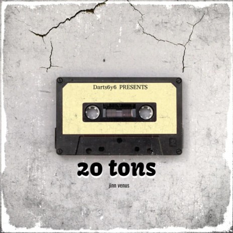 20 tons | Boomplay Music