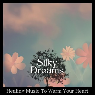 Healing Music to Warm Your Heart