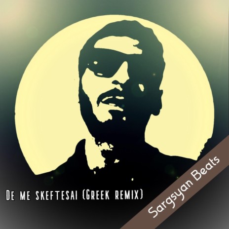 De Me Skeftesai (Greek Remix) | Boomplay Music