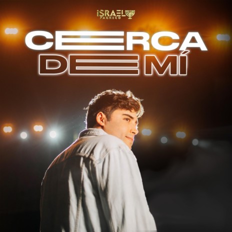 Cerca de Mí | Boomplay Music