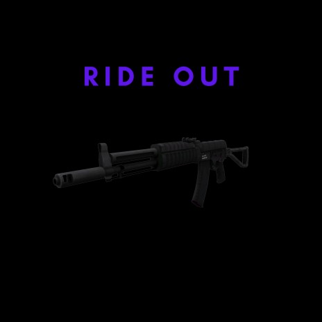 Ride Out | Boomplay Music