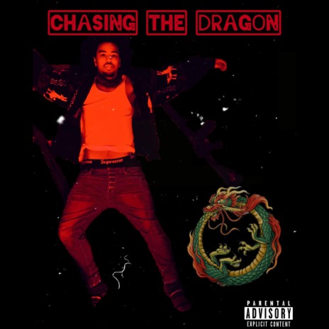 Chasing The Dragon | Boomplay Music