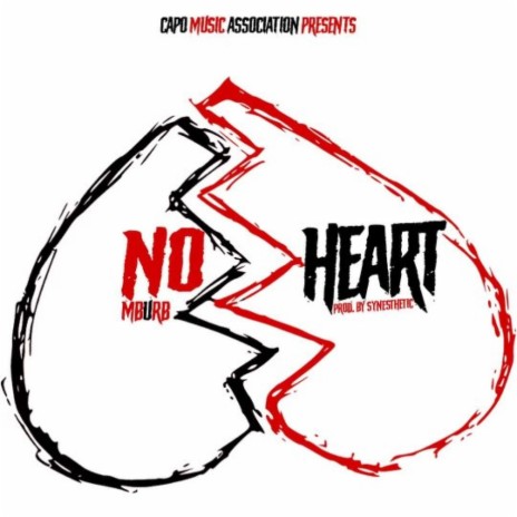 No Heart | Boomplay Music