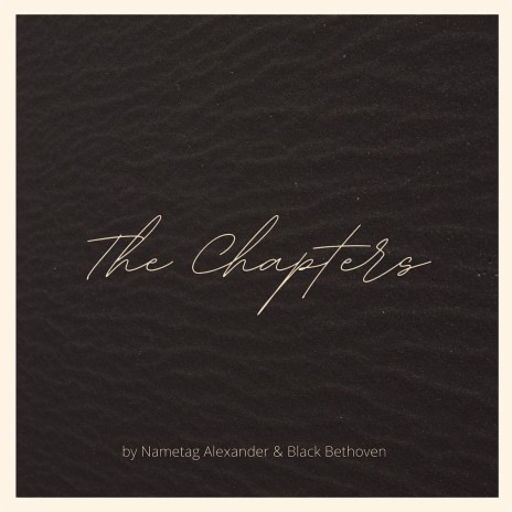 The Chapters (Remix) ft. Black Bethoven | Boomplay Music