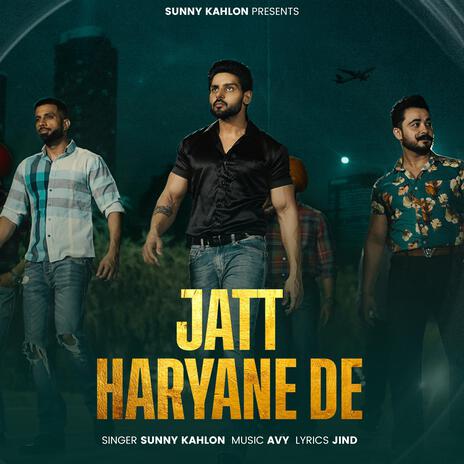 Jatt Haryane De ft. Jind & Avy | Boomplay Music