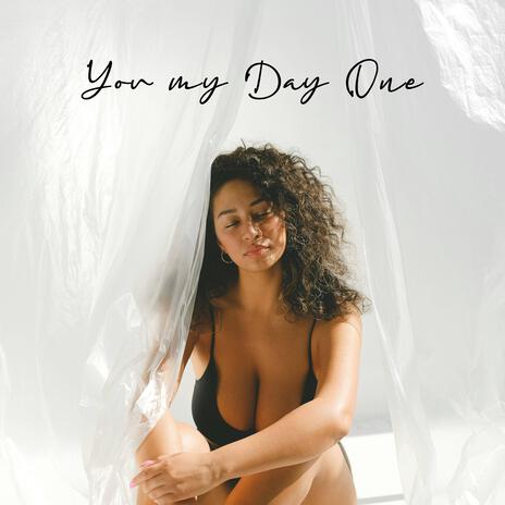 You My Day One ft. Kaysha | Boomplay Music