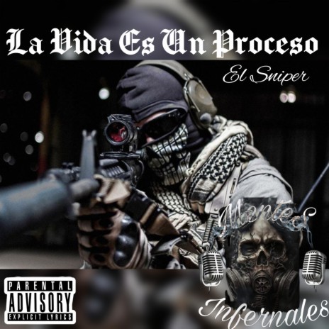 La Vida Es Un Proceso ft. El Sniper | Boomplay Music
