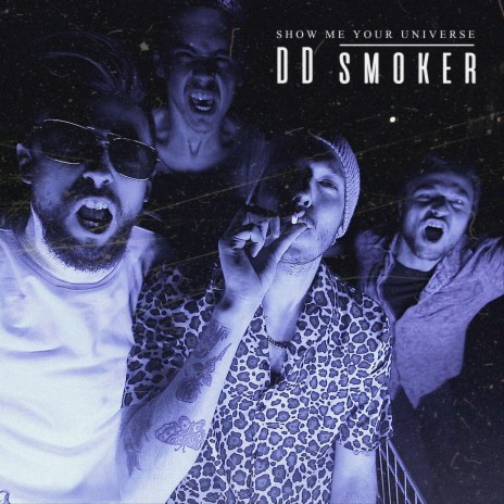 DD Smoker | Boomplay Music