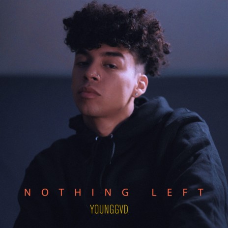 Nothing Left | Boomplay Music