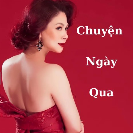 Chuyện Ngày Qua