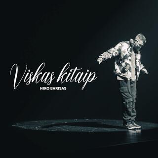 Viskas kitaip