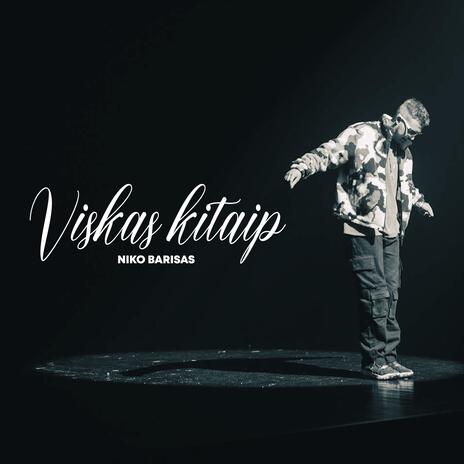 Viskas kitaip | Boomplay Music