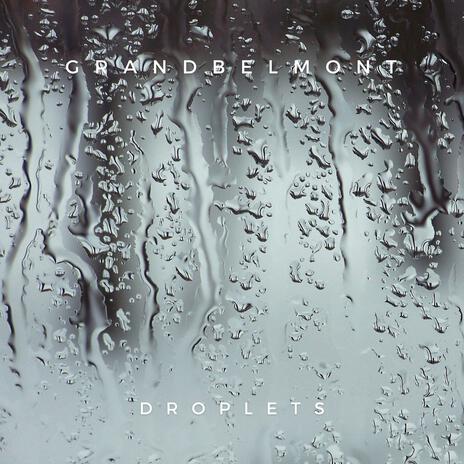 Droplets | Boomplay Music