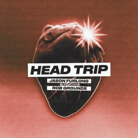 Head Trip ft. Rob Grounds | Boomplay Music