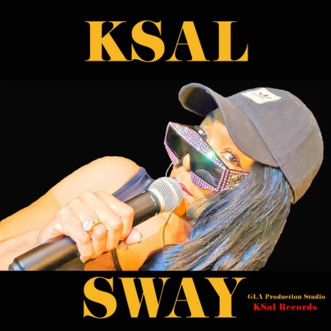 K Sal Sway | Boomplay Music