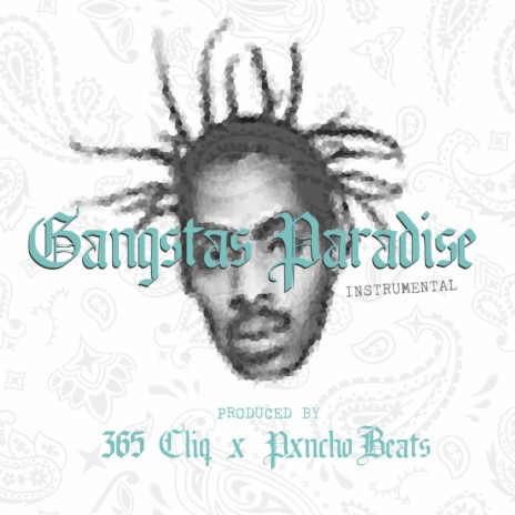 Gangsta's Paradise ft. Pxncho Beats | Boomplay Music