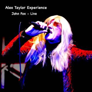 John Fox (Vol 2 Alex Taylor Experience)