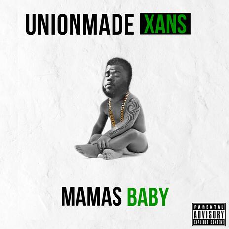 Mama's Baby | Boomplay Music