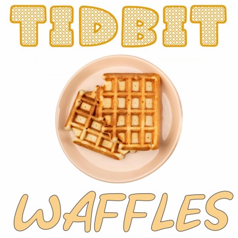 Waffles | Boomplay Music