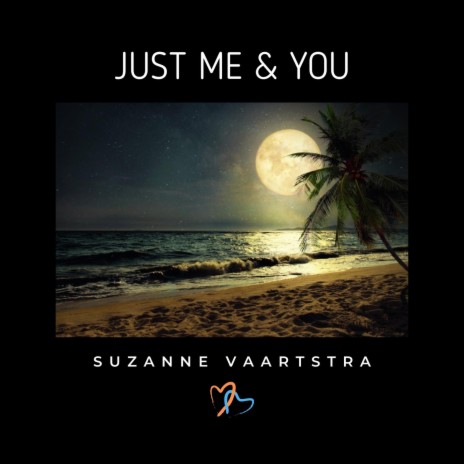 Just Me and You | Boomplay Music