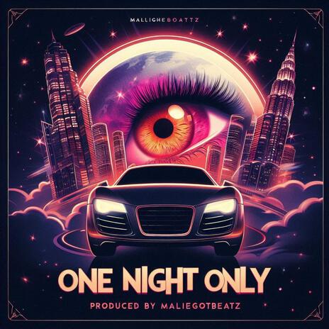 One Night Only ft. Zane! | Boomplay Music