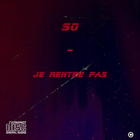 Je Rentre Pas | Boomplay Music