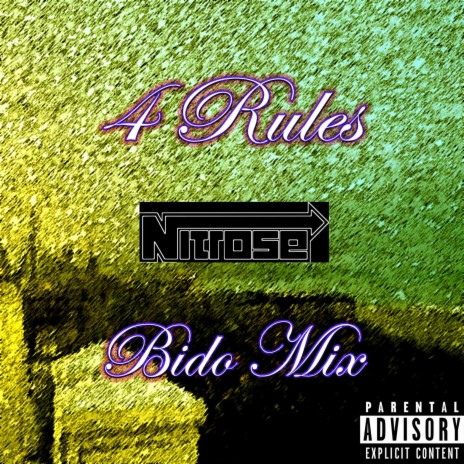 4 Rules Bido Mix | Boomplay Music